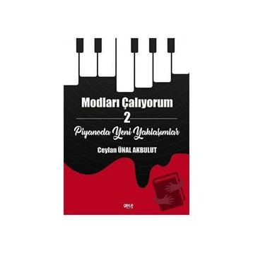 Modları Çalıyorum 2 - Ceylan Ünal Akbulut