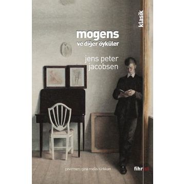 Mogens ve Diğer Öyküler - Jens Peter Jacobsen