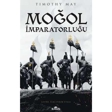 Moğol İmparatorluğu - Timothy May