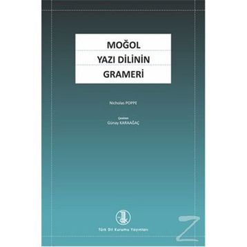 Moğol Yazı Dilinin Grameri - Nicholas Poppe
