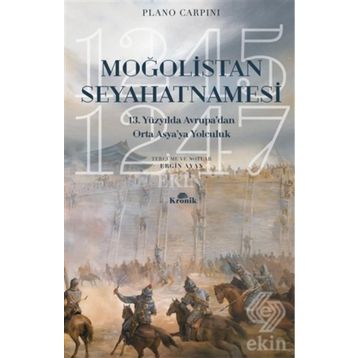 Moğolistan Seyahatnamesi - Plano Carpini