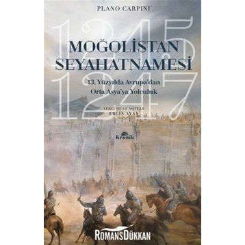 Moğolistan Seyahatnamesi - Plano Carpini