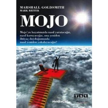 MOJO - MARK REITER;MARSHALL GOLDSMITH