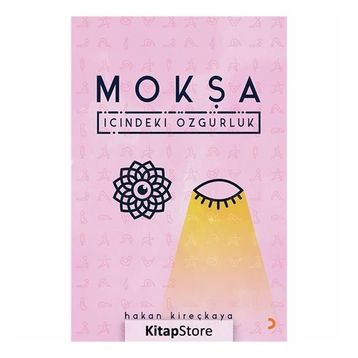 Mokşa - İçindeki Özgürlük