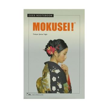 MOKUSEI! - CEES NOOTEBOOM