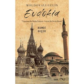 Moldovalı Gelin Evdokia - Hamdi Geçer