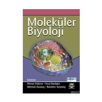 MOLEKÜLER BIYOLOJI - KOLEKTIF (ISBN:9789944771849)