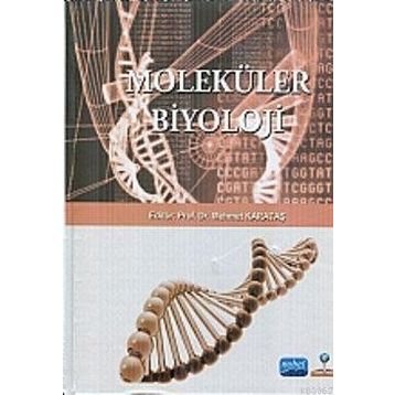 MOLEKÜLER BIYOLOJI - NIHAT DILSIZ