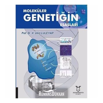 MOLEKÜLER GENETİĞİN ESASLARI - ÜMİT LÜLEYAP