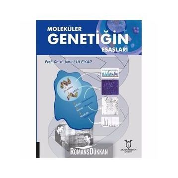 MOLEKÜLER GENETİĞİN ESASLARI - ÜMİT LÜLEYAP