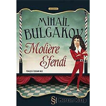 Moliere Efendi - Mihail Afansyeviç Bulgakov