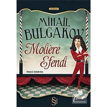Moliere Efendi - Mihail Afansyeviç Bulgakov