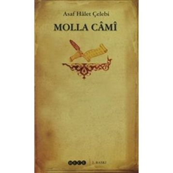 MOLLA CAMI - ASAF HÂLET ÇELEBI