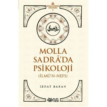 Molla Sadrada Psikoloji - Sedat Baran