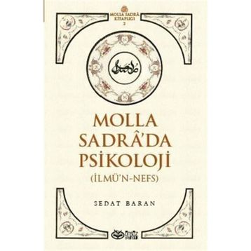 Molla Sadrada Psikoloji - Sedat Baran