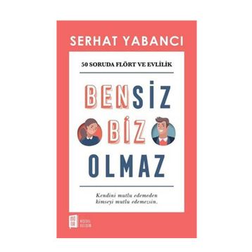 Mona Kitap Bensiz Biz Olmaz Kitabı
