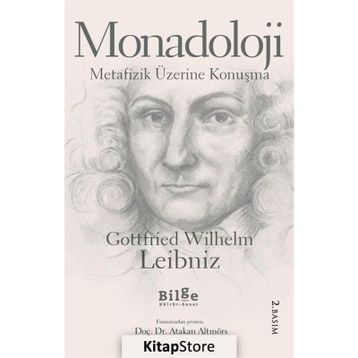 MONADOLOJI METAFIZIK ÜZERİNE KONUŞMA - GOTTFRIED WILHELM LEIBNIZ