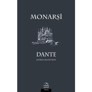 Monarşi - Dante Alighieri