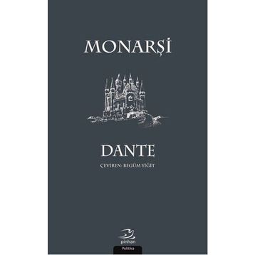 Monarşi - Dante Alighieri