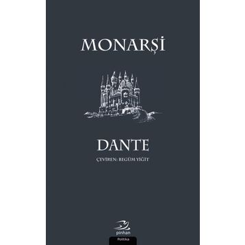 Monarşi - Dante Alighieri