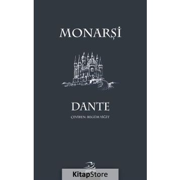 Monarşi - Dante Alighieri