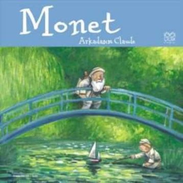 Monet Arkadaşım Claude - Anna Obiols