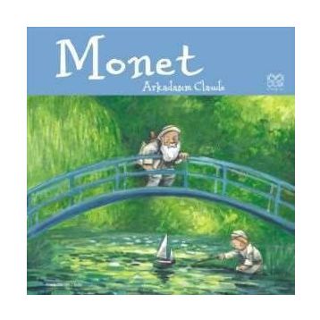 Monet Arkadaşım Claude - Anna Obiols