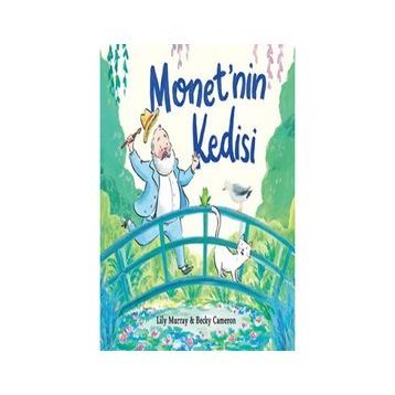 Monet'nin Kedisi - Lily Murray Becky Cameron
