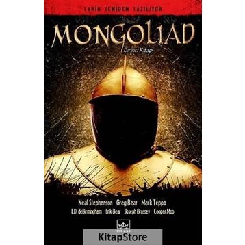 MONGOLIAD 1 - NEAL STEPHENSON;GREG BEAR;MARK TEPPO;E. D. DE BIRMINGHAM