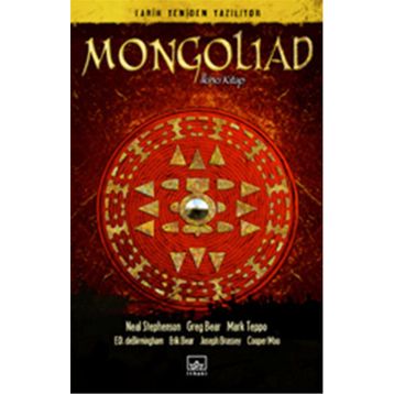 Mongoliad 2. Kitap - Neal Stephenson Greg Bear Mark Teppo E. D. Debirmingham Erik Bear Joseph Brassey Cooper Moo