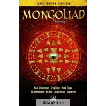 Mongoliad 2. Kitap - Neal Stephenson Greg Bear Mark Teppo E. D. Debirmingham Erik Bear Joseph Brassey Cooper Moo