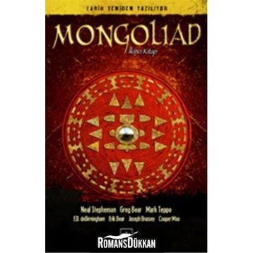 Mongoliad 2. Kitap - Neal Stephenson Greg Bear Mark Teppo E. D. Debirmingham Erik Bear Joseph Brassey Cooper Moo