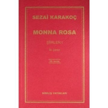 Monna Rosa - Şiirler 1 - Sezai Karakoç