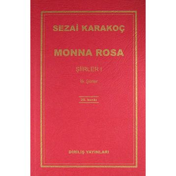Monna Rosa - Şiirler 1 - Sezai Karakoç