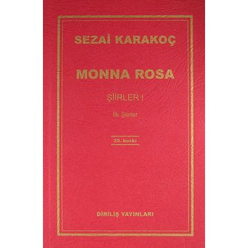 Monna Rosa - Şiirler 1 - Sezai Karakoç