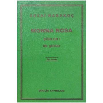 Monna Rosa - Şiirler 1 - Sezai Karakoç
