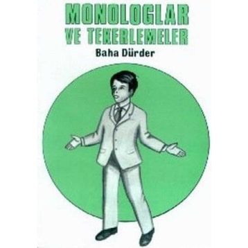 MONOLOGLAR VE TEKERLEMELER - BAHA DÜRDER