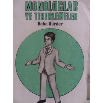 MONOLOGLAR VE TEKERLEMELER - BAHA DÜRDER