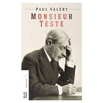 Monsieur Teste - Paul Valery