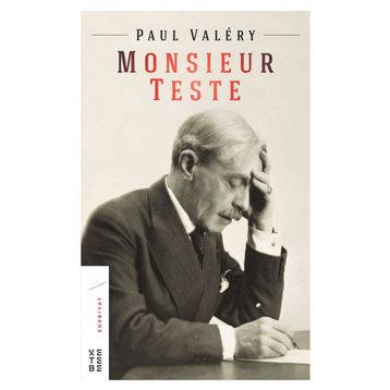 Monsieur Teste - Paul Valery