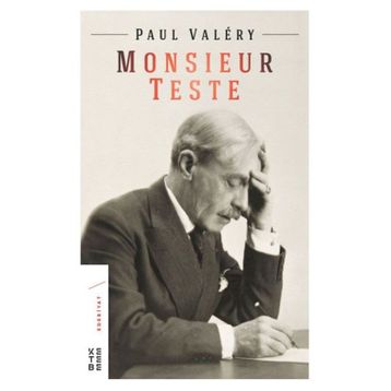 Monsieur Teste - Paul Valery