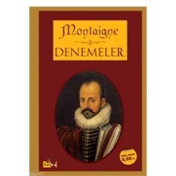 MONTAIGNE - DENEMELER - MICHEL DE MONTAIGNE