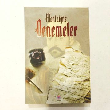 MONTAIGNE - DENEMELER - MICHEL DE MONTAIGNE