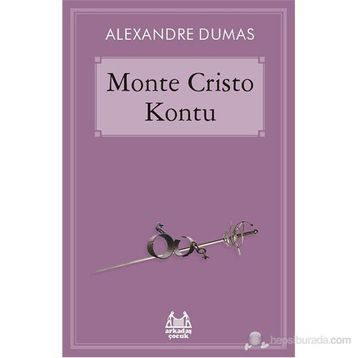 Monte Cristo Kontu - Alexandre Dumas