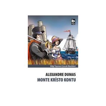 Monte Kristo Kontu - Alexandre Dumas Pere