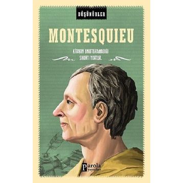 Montesquieu - Düşünürler - Ahmet Üzümcüoğlu