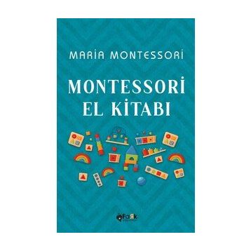 Montessori Eğitimi - Leyla Öztürk