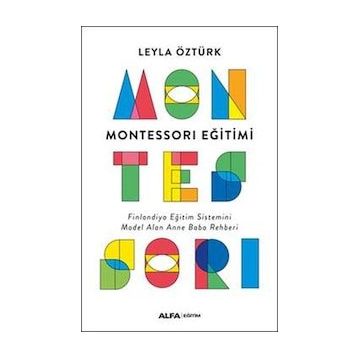 Montessori Eğitimi - Leyla Öztürk