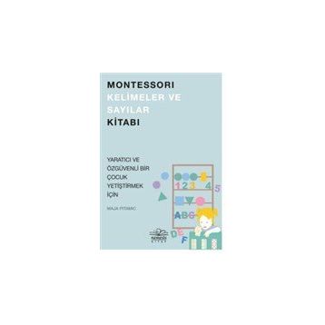Montessori Kelimeler ve Sayılar - Maja Pitamic