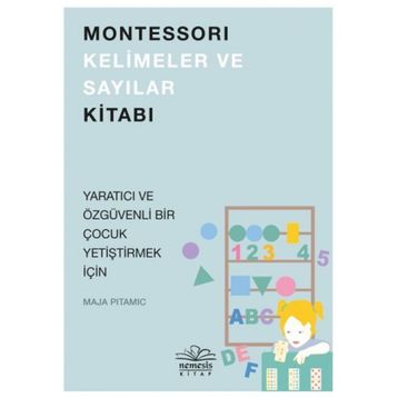 Montessori Kelimeler ve Sayılar - Maja Pitamic